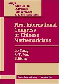 First International Congress of Chinese Mathematicians