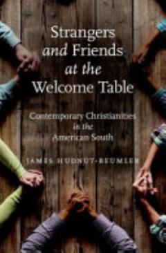 Strangers and Friends at the Welcome Table