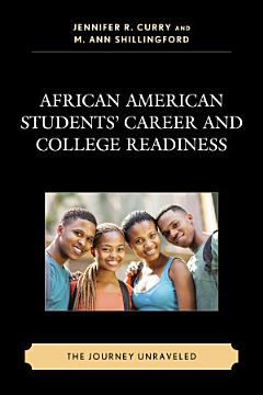 African American Students’ Career and College Readiness