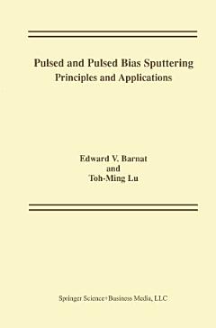 Pulsed and Pulsed Bias Sputtering