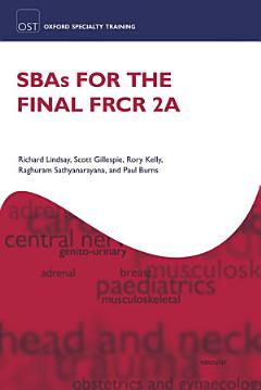 SBAs for the Final FRCR 2A