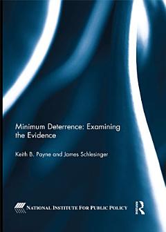 Minimum Deterrence: Examining the Evidence