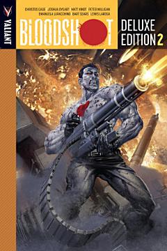 Bloodshot Deluxe Edition Book 2 HC