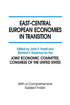 East-Central European Economies in Transition