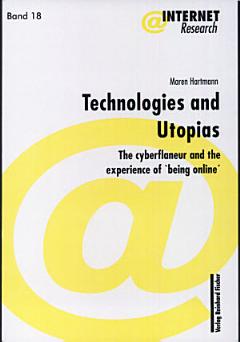 Technologies and Utopias