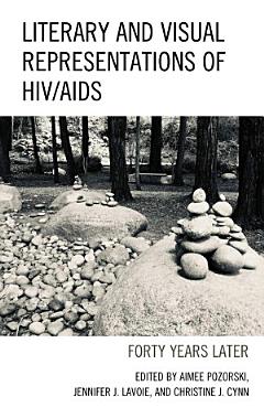 Literary and Visual Representations of HIV/AIDS