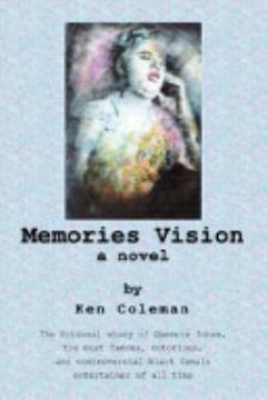 Memories Vision a Novel