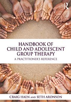 Handbook of Child and Adolescent Group Therapy