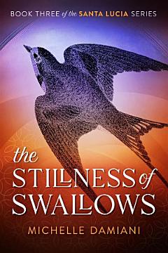 The Stillness of Swallows