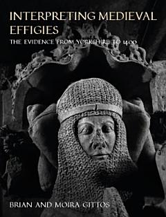 Interpreting Medieval Effigies