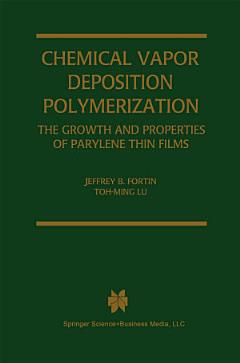 Chemical Vapor Deposition Polymerization