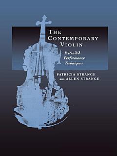 The Contemporary Violin