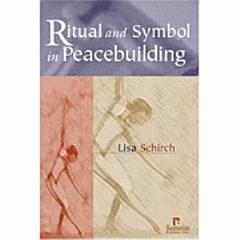 Ritual and Symbol in Peacebuilding