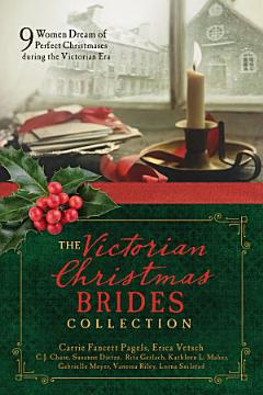 The Victorian Christmas Brides Collection