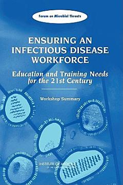 Ensuring an Infectious Disease Workforce