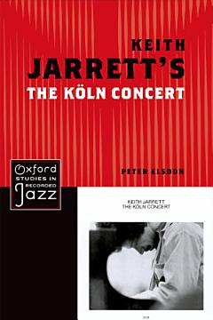 Keith Jarrett\'s The Koln Concert