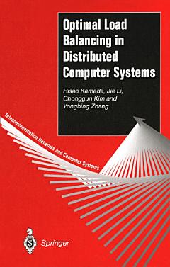 Optimal Load Balancing in Distributed Computer Systems