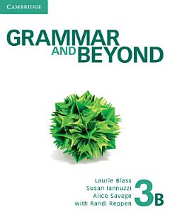 Grammar and Beyond Level 3 Student\'s Book B