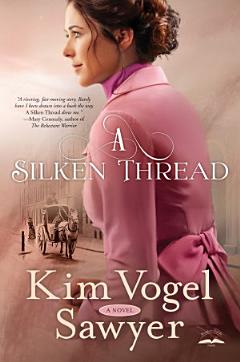 A Silken Thread