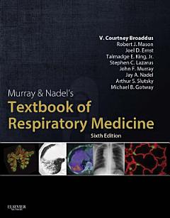 Murray & Nadel\'s Textbook of Respiratory Medicine