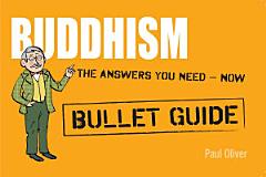 Buddhism: Bullet Guides