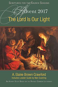 The Lord Is Our Light [Large Print]