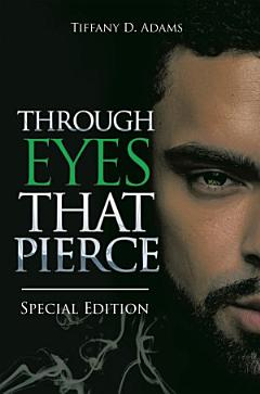 Through Eyes That Pierce