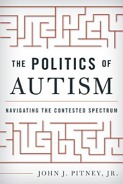 The Politics of Autism