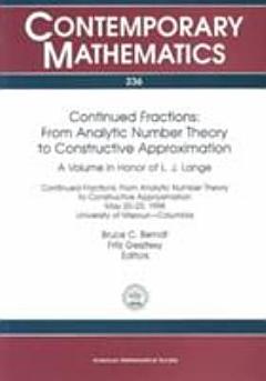 Continued Fractions: From Analytic Number Theory to Constructive Approximation