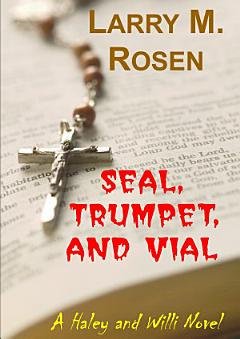 Seal, Trumpet, And Vial