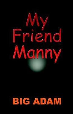 My Friend Manny