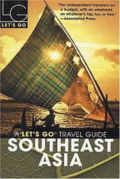 Let\'s Go Southeast Asia 9th Edition