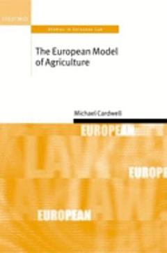 The European Model of Agriculture