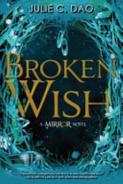 Broken Wish-The Mirror, Book 1