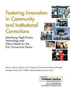 Fostering Innovation in Community and Institutional Corrections