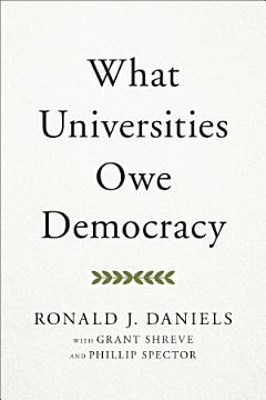 What Universities Owe Democracy