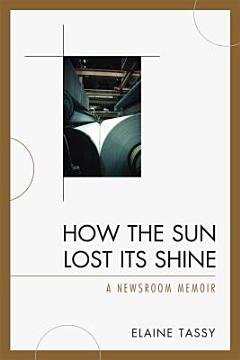 How the Sun Lost Its Shine