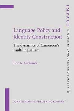 Language Policy and Identity Construction