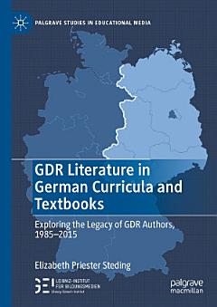 GDR Literature in German Curricula and Textbooks