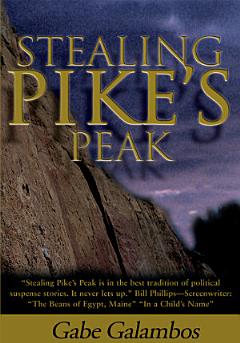 Stealing Pike\'s Peak