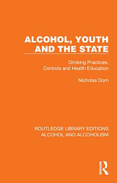 Alcohol, Youth and the State