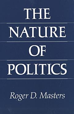 The Nature of Politics