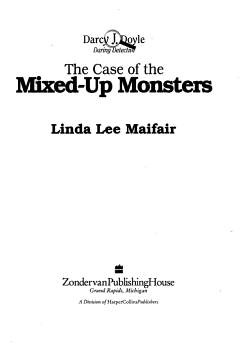 The Case of the Mixed-up Monsters