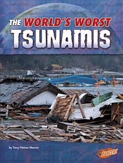 The World\'s Worst Tsunamis