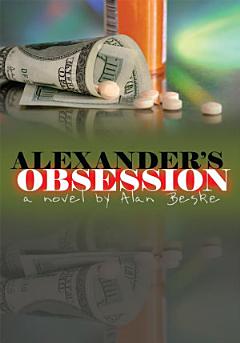 Alexander\'s Obsession