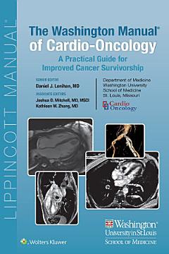 The Washington Manual of Cardio-Oncology