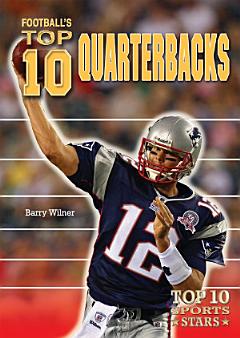 Football\'s Top 10 Quarterbacks