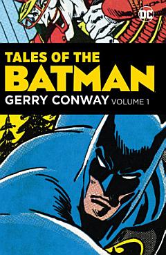 Tales of the Batman: Gerry Conway