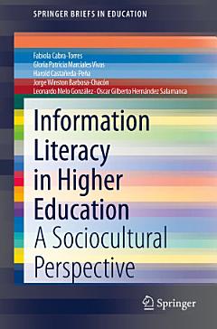 Information Literacy in Higher Education