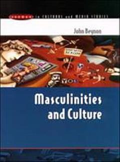 Masculinities And Culture